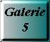 Galerie 5